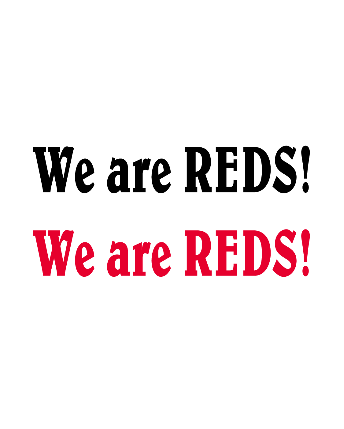 We are REDS！